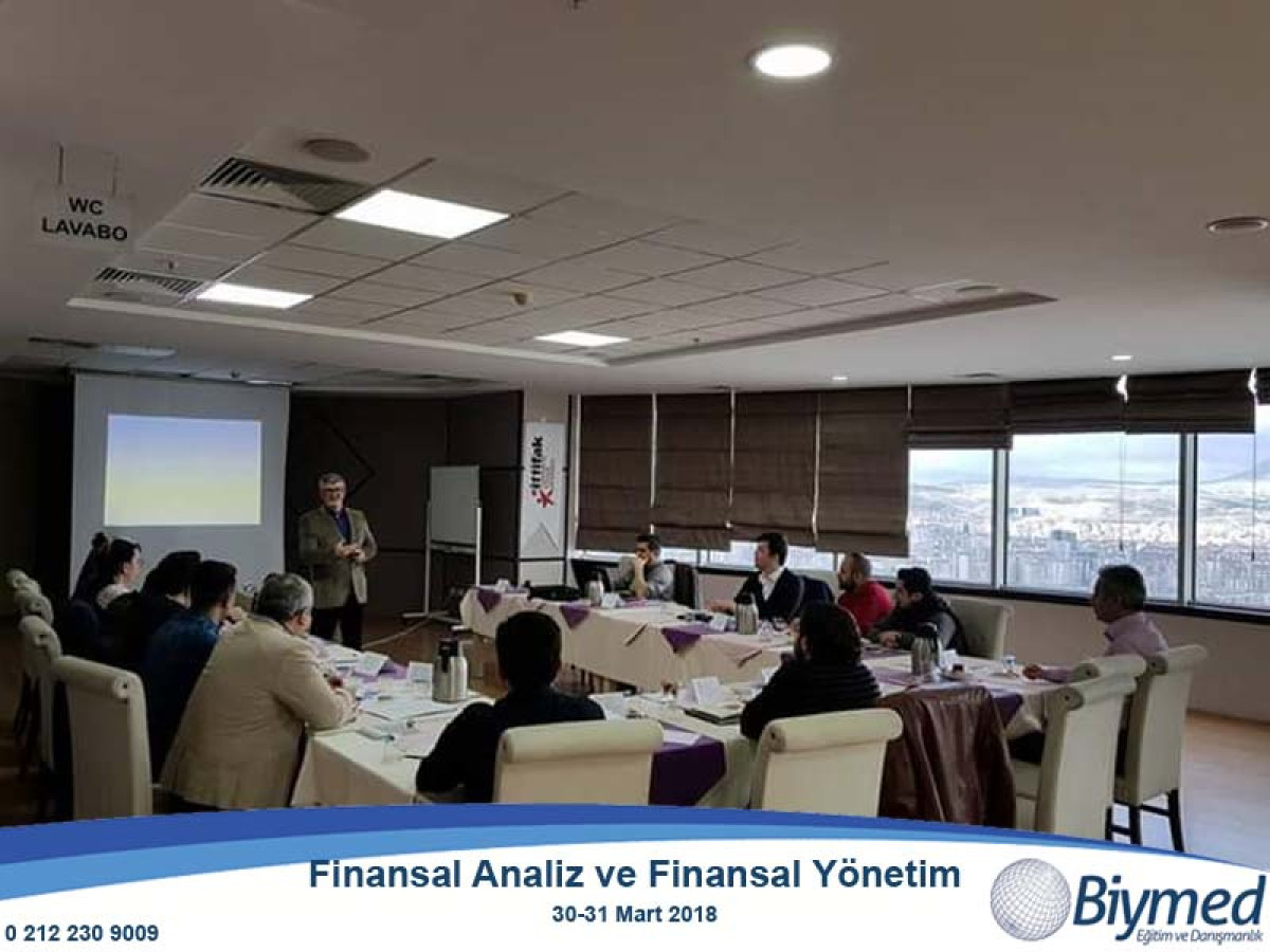 Finansal Analiz ve Finansal Yönetim Eğitimi Fotoğrafları - Mart 2018