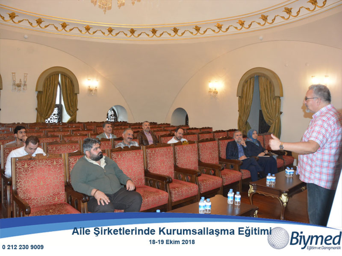 Aile Şirketlerinde Kurumsallaşma Eğitimi Fotoğrafları - Ekim 2018