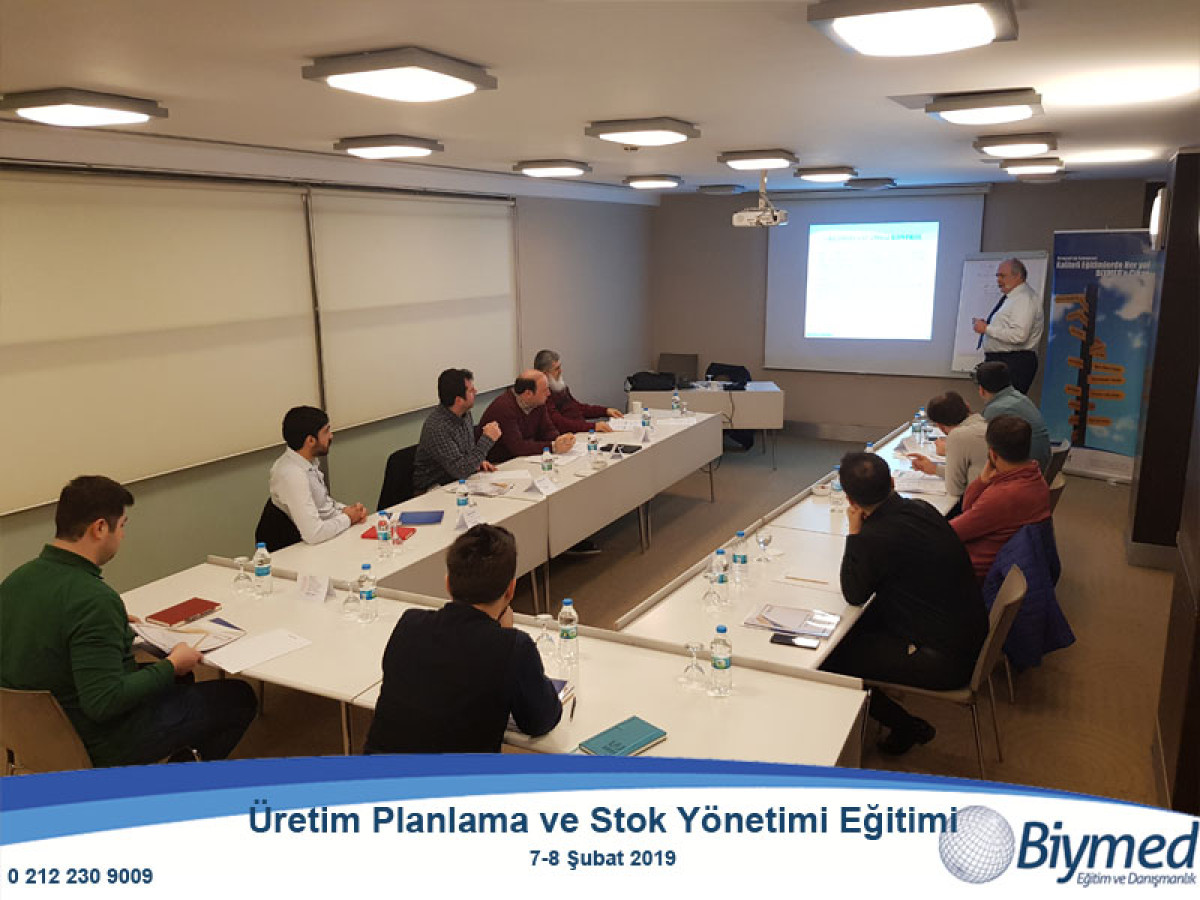 Üretim Planlama ve Stok Yönetimi Eğitim Fotoğrafları - Şubat 2019