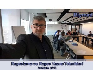 Raporlama ve Rapor Yazım Teknikleri Eğitimi Fotoğrafları - Kasım 2015