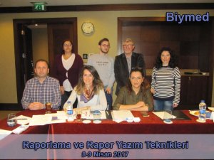 Raporlama ve Rapor Yazım Teknikleri Eğitimi Fotoğrafları - Nisan 2017